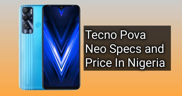 Tecno Pova Neo Specs and Price In Nigeria