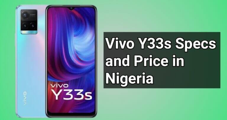 Vivo Y33s Specs and Price in Nigeria