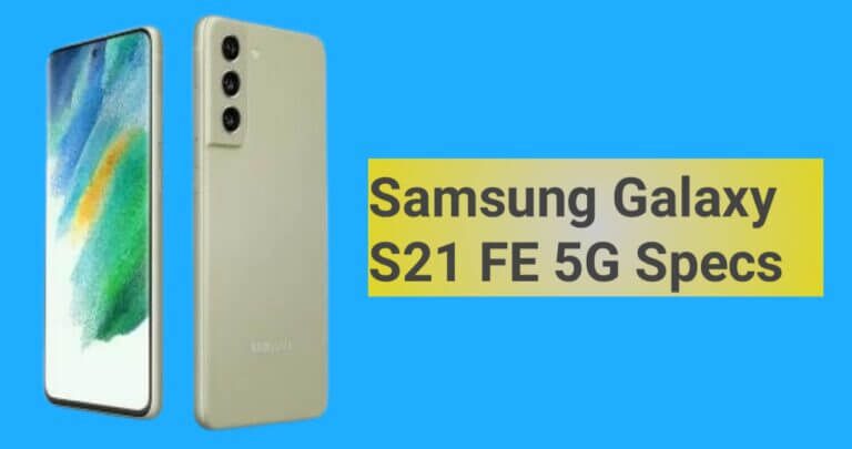 Samsung Galaxy S21 FE 5G Specs