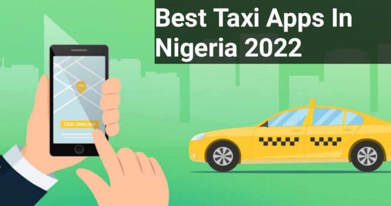 Best Taxi Apps In Nigeria 2022