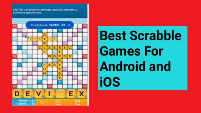 Best Scrabble Games For Android and iOS