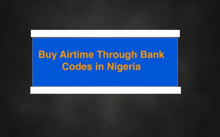 All Nigerian Bank Codes for recharge