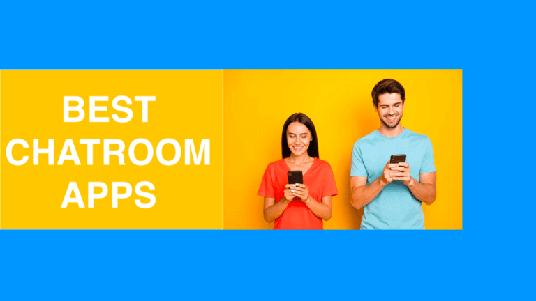 BEST CHATROOM APPS