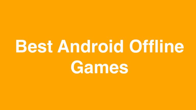 Best Android Offline Games