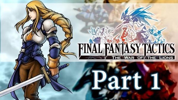 Final Fantasy Tactics: War of the Lions