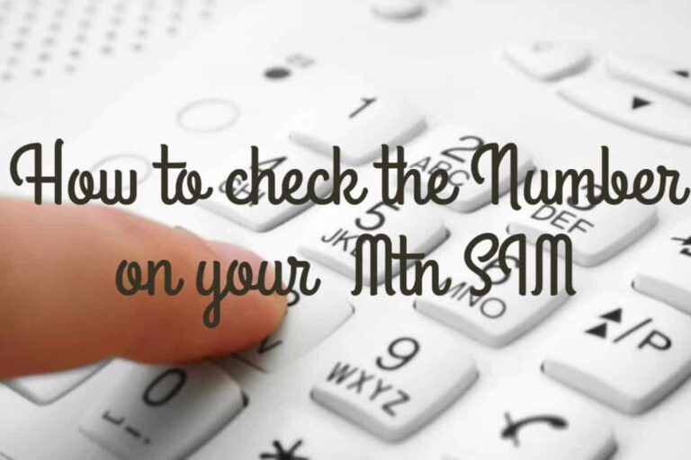How to check Mtn number on Your Phone