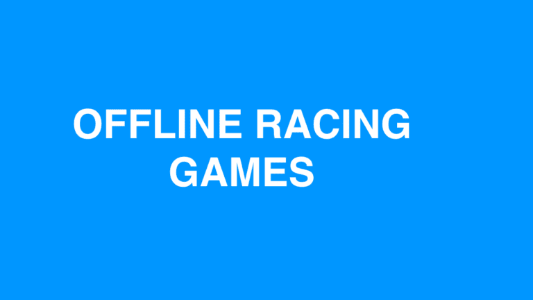 Offline racing games