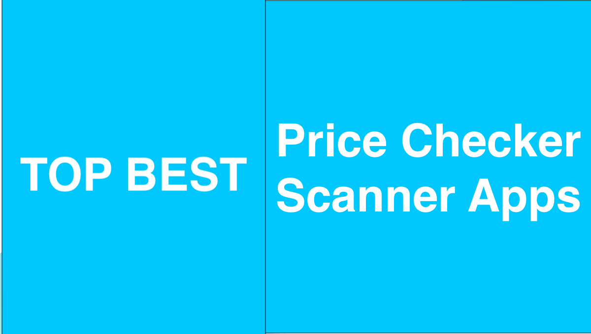 Price Checker Scanner Apps