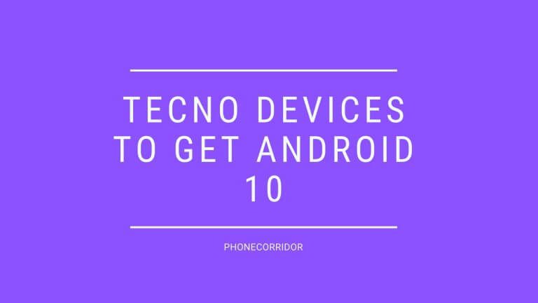 TECNO Devices to Get Android 10