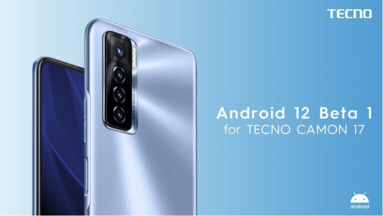 Camon 17 android 12 beta