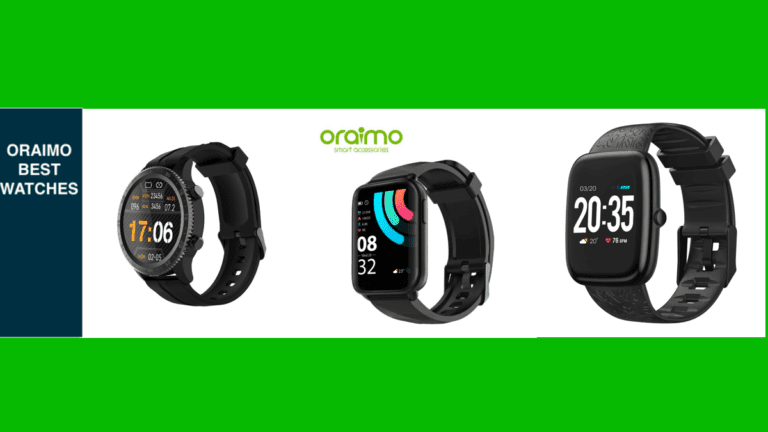 best ORAIMO SMARTWATCHES